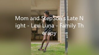 Mom and StepSon's Late Night - Lexi Luna - Family Therapy